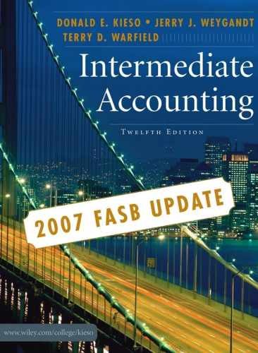 Intermediate Accounting, 2007 FASB – Hardcover, by Kieso Donald E.; – Very Good