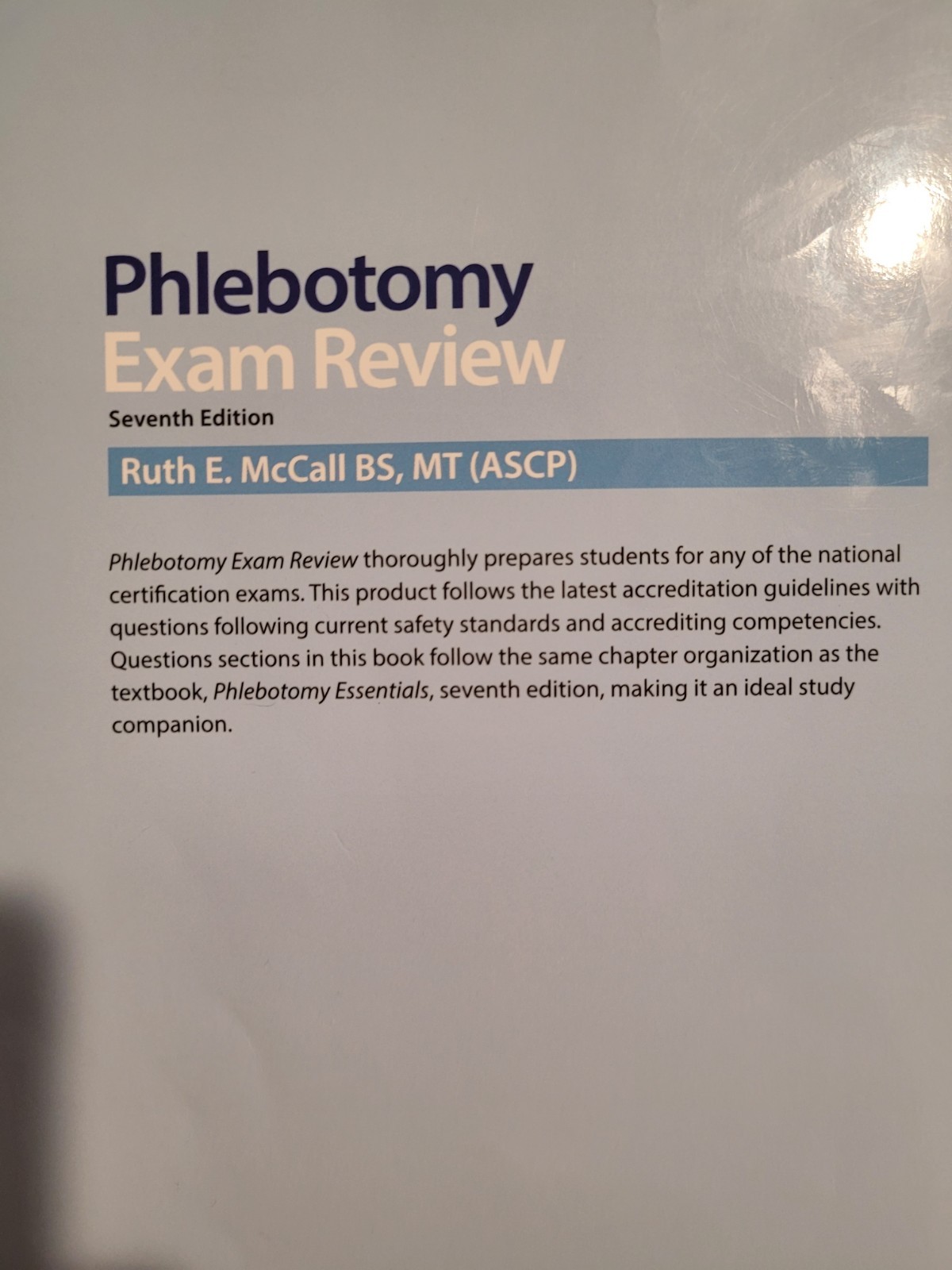 Phlebotomy Essentials Exam Review by Ruth E McCall: Very Good