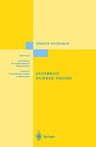 Algebraic Number Theory – Hardcover, by Neukirch Jürgen – Very Good