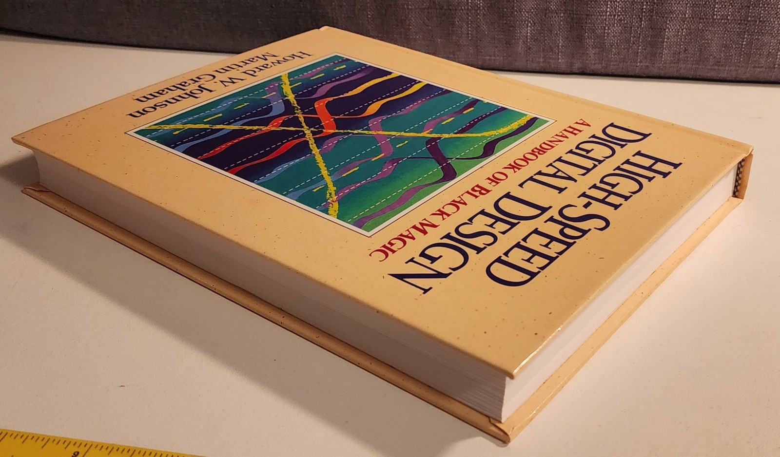 High-Speed Digital Design: A Handbook of Black Magic, HW Johnson +Fast Ethernet!