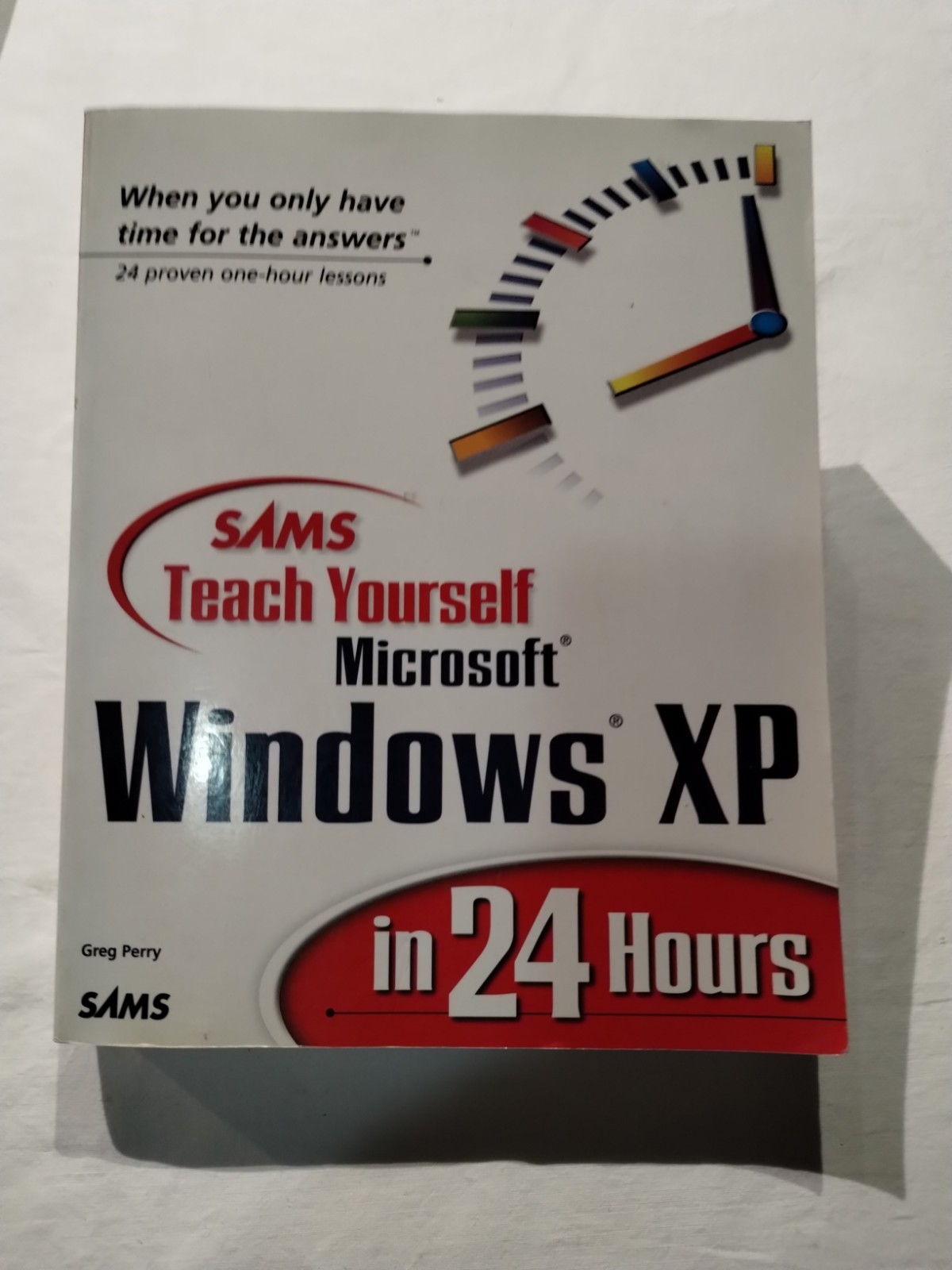 Sams Teach Yourself Microsoft Windows XP in 24 hours by Greg Perry Shortcut CMDS