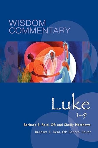 Luke 1–9 (Volume 43) (Wisdom Commentary Series)