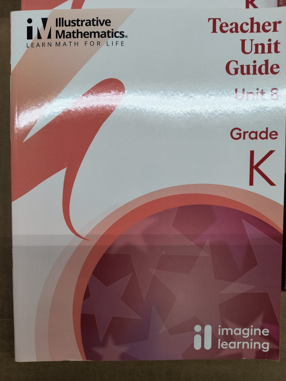 Illustrative Mathematics Grade K Teachers Unit Guide 1-8 Math