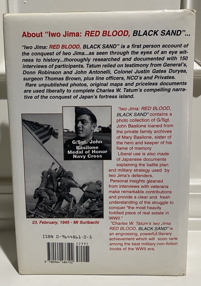 SIGNED Charles W. “Chuck” Tatum Iwo Jima Red Blood Black Sand HC Book Marines