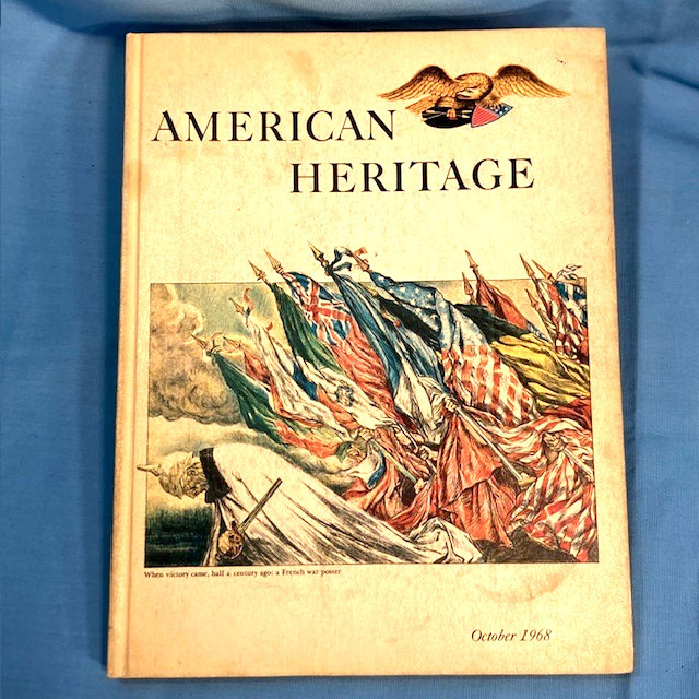 American Heritage, Hardcover Books, Apprx 100 pages each, 1962 & 67’s “YOU PICK”