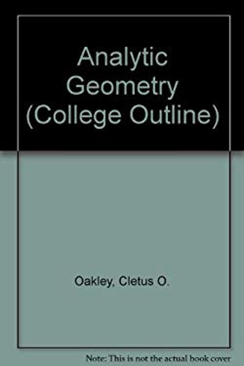 Analytic Geometry Mass Market Paperbound Cletus O. Oakley
