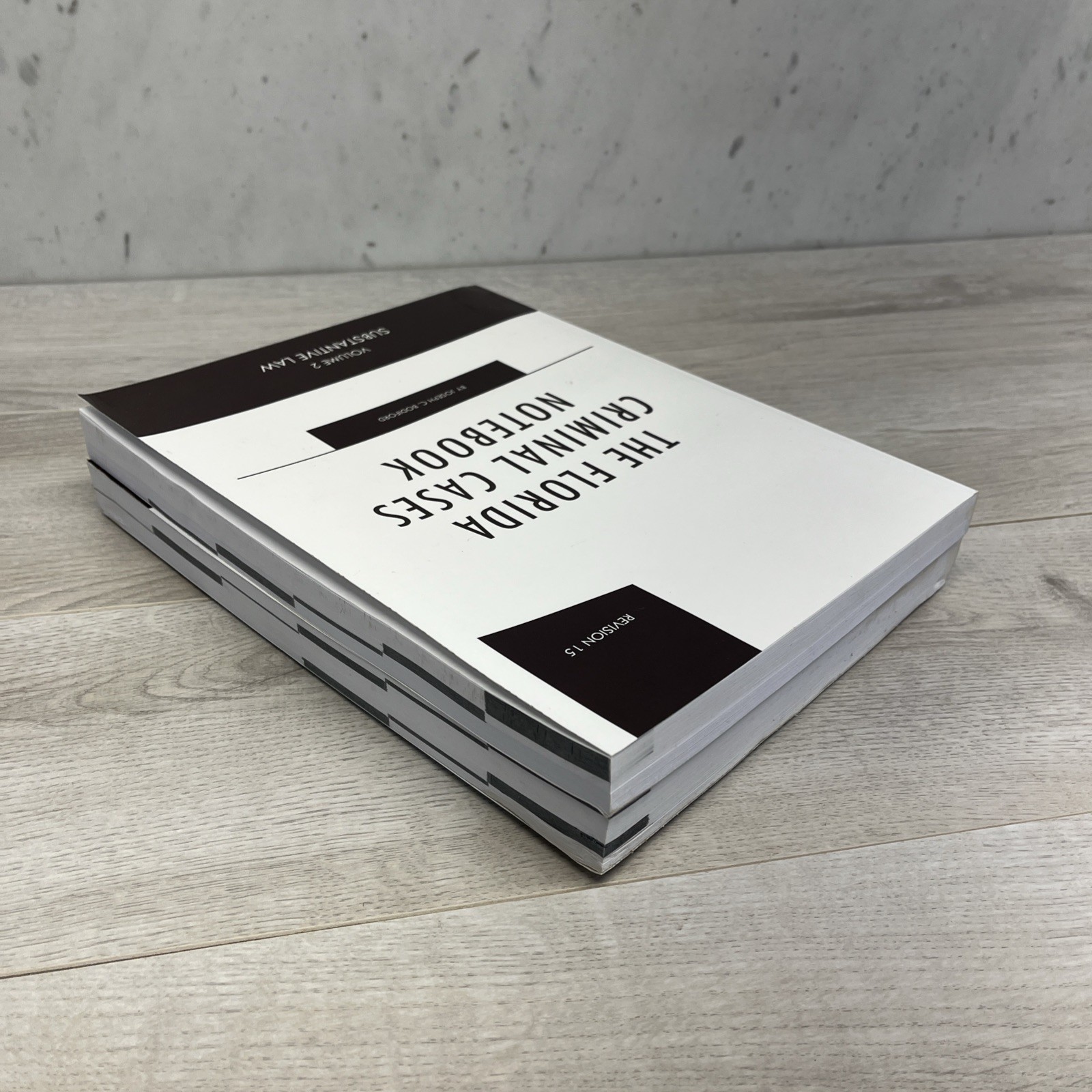 The Florida Criminal Cases Notebook 1-2 Revision 15 Bodiford 2021