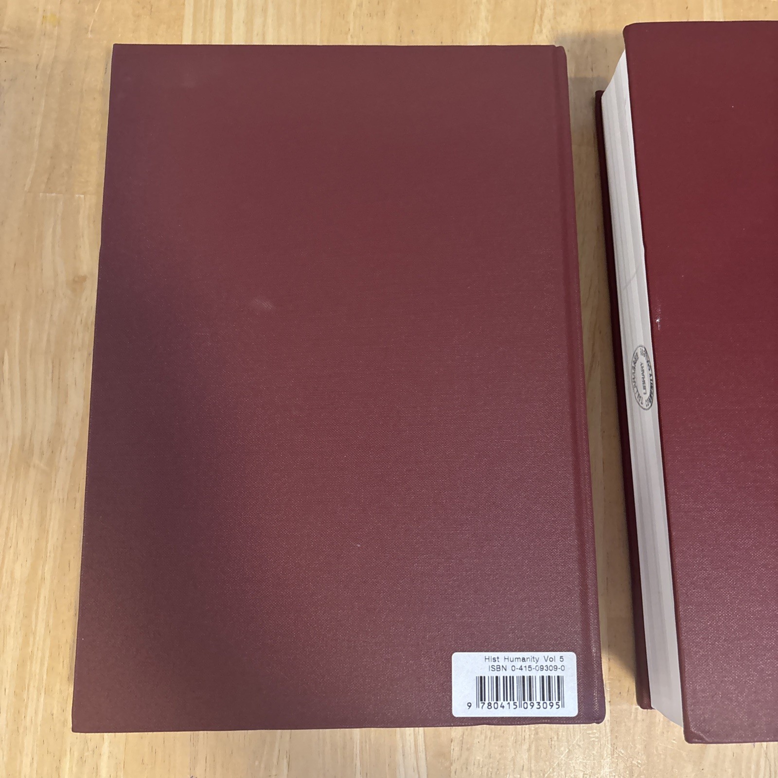 History of Humanity: Volume V And VII Ex Library 16th Century To Present