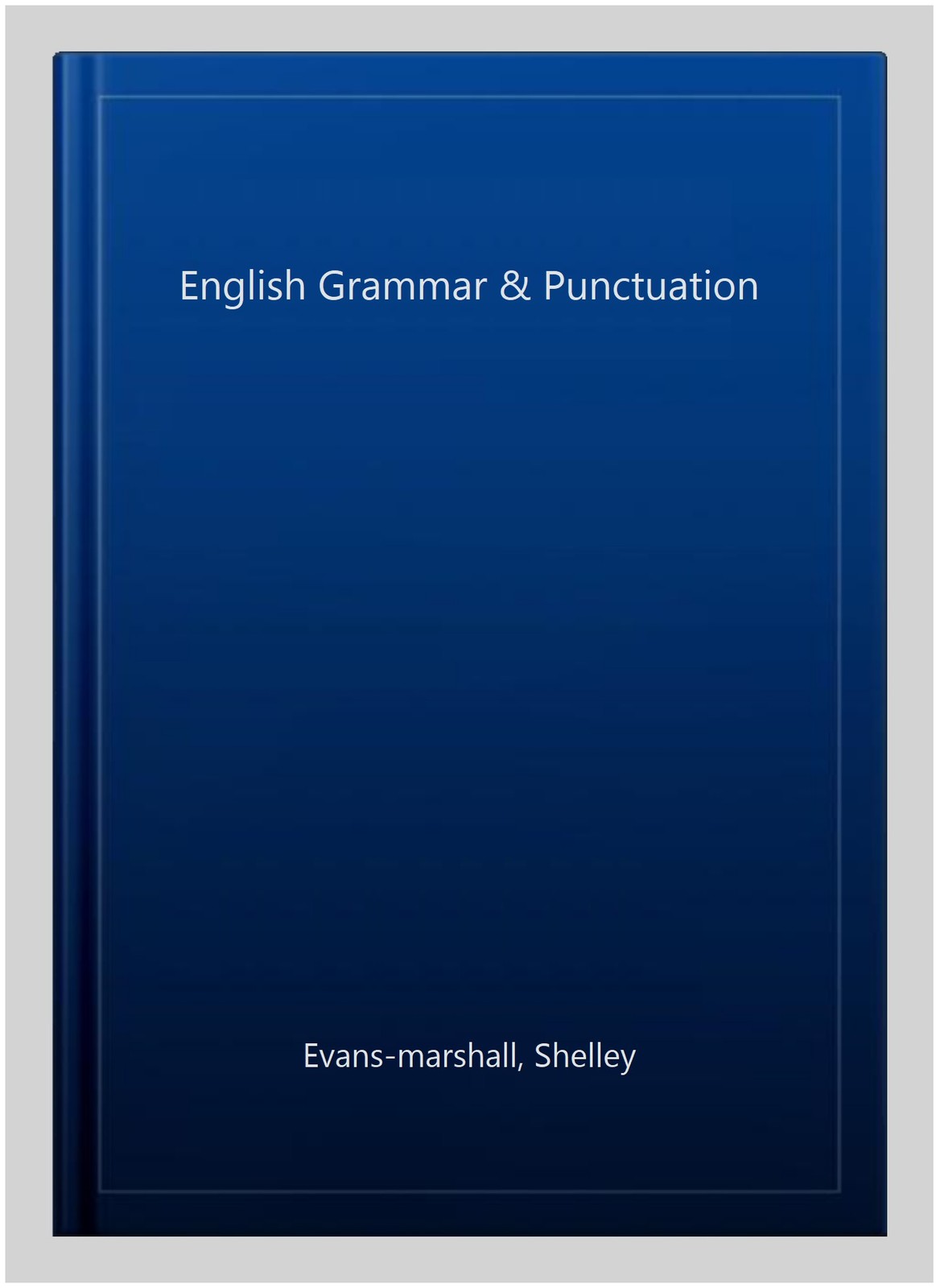 English Grammar & Punctuation, Paperback by Evans-marshall, Shelley, Like New…