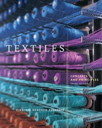 Textiles: Concepts and Principles – Paperback – VERY GOOD