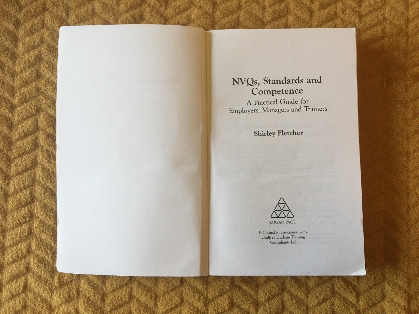 NVQ’s STANDARDS AND COMPETENCE SHIRLEY FLETCHER – KOGAN PAGE 1991