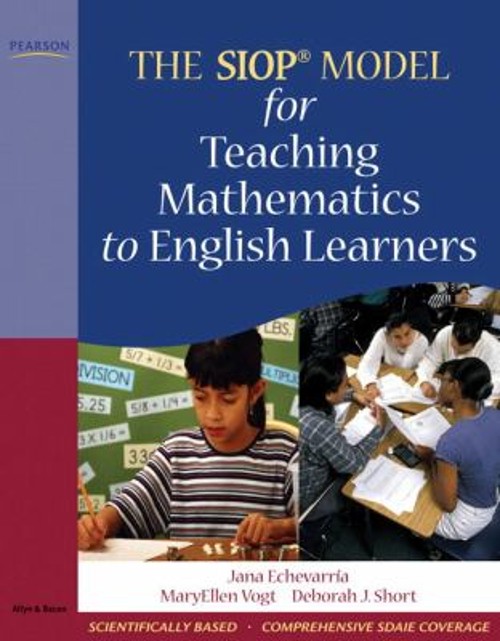 The SIOP Model for Teaching Mathematics to English Learners Paper