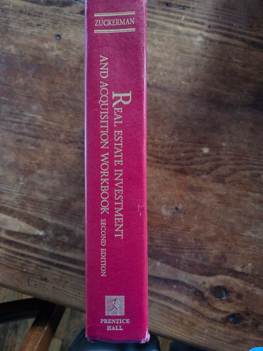 Real Estate Investment and Acquisition Workbook Second Edition Howard Zuckerman