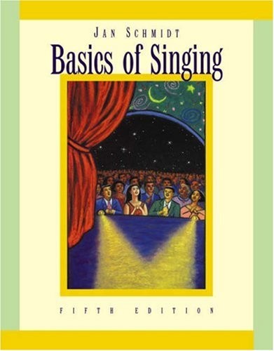BASICS OF SINGING By Jan Schmidt *Excellent Condition*