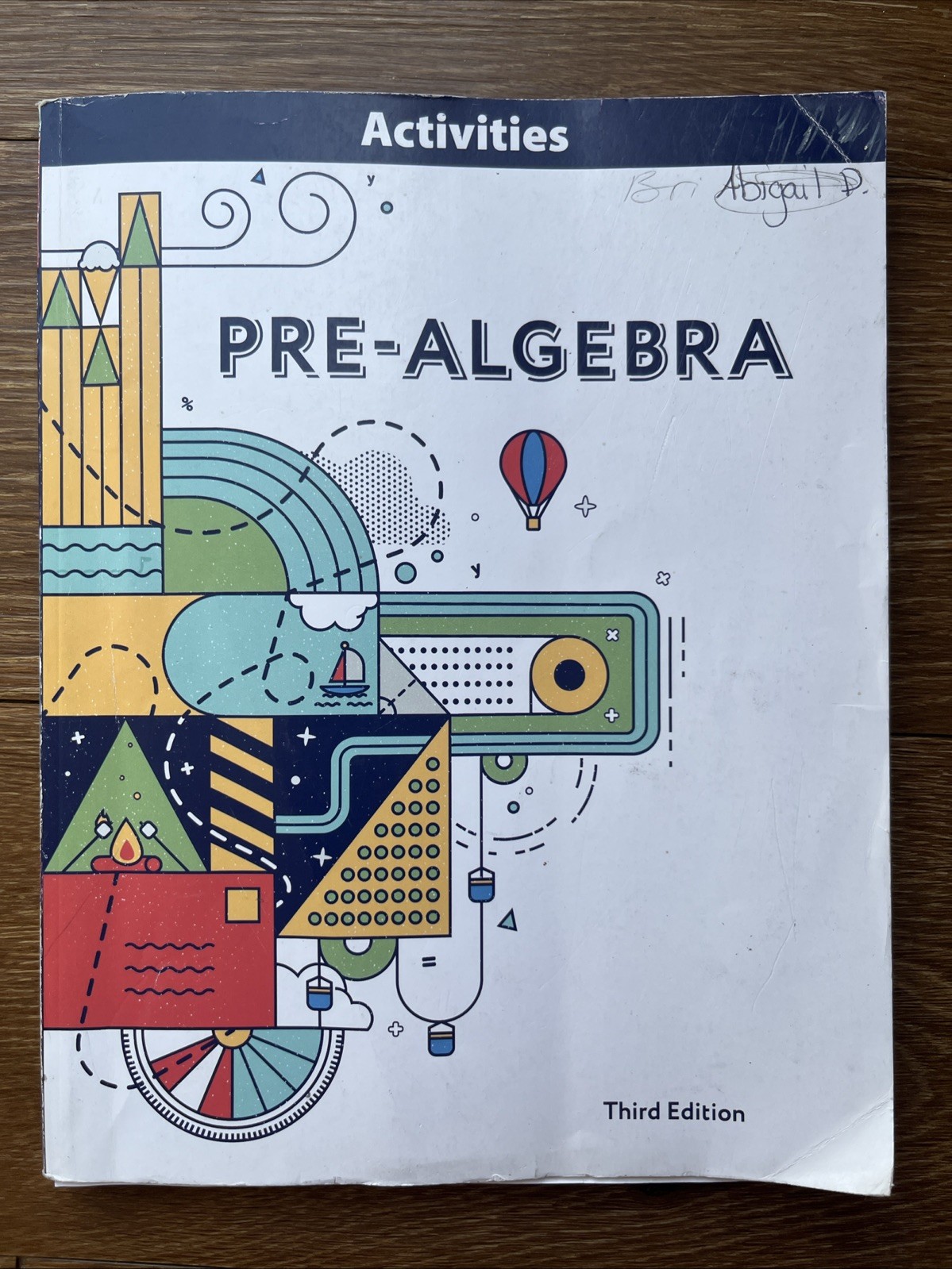 BJU Press Pre-Algebra Activities. Almost Blank! (Third Edition). 7th Grade.