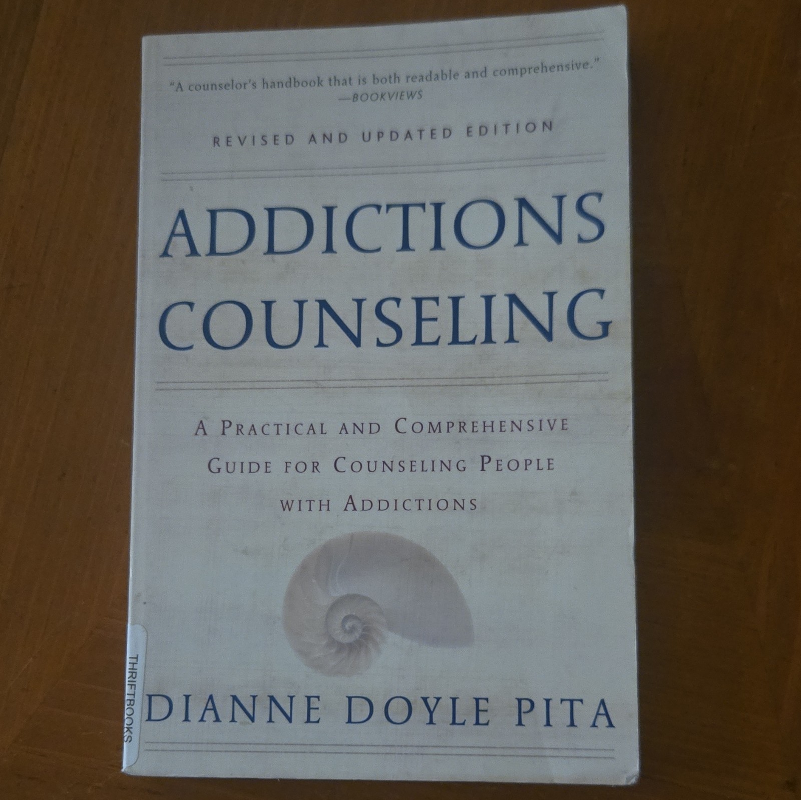 Addictions Counseling Dianne Doyle Pita Revised and Updated Paperback