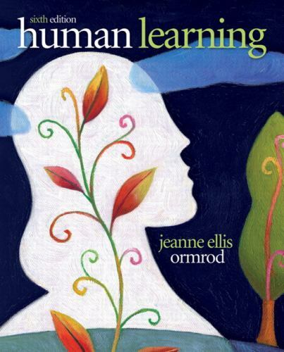 Human Learning (6th Edition) by Ormrod, Jeanne Ellis