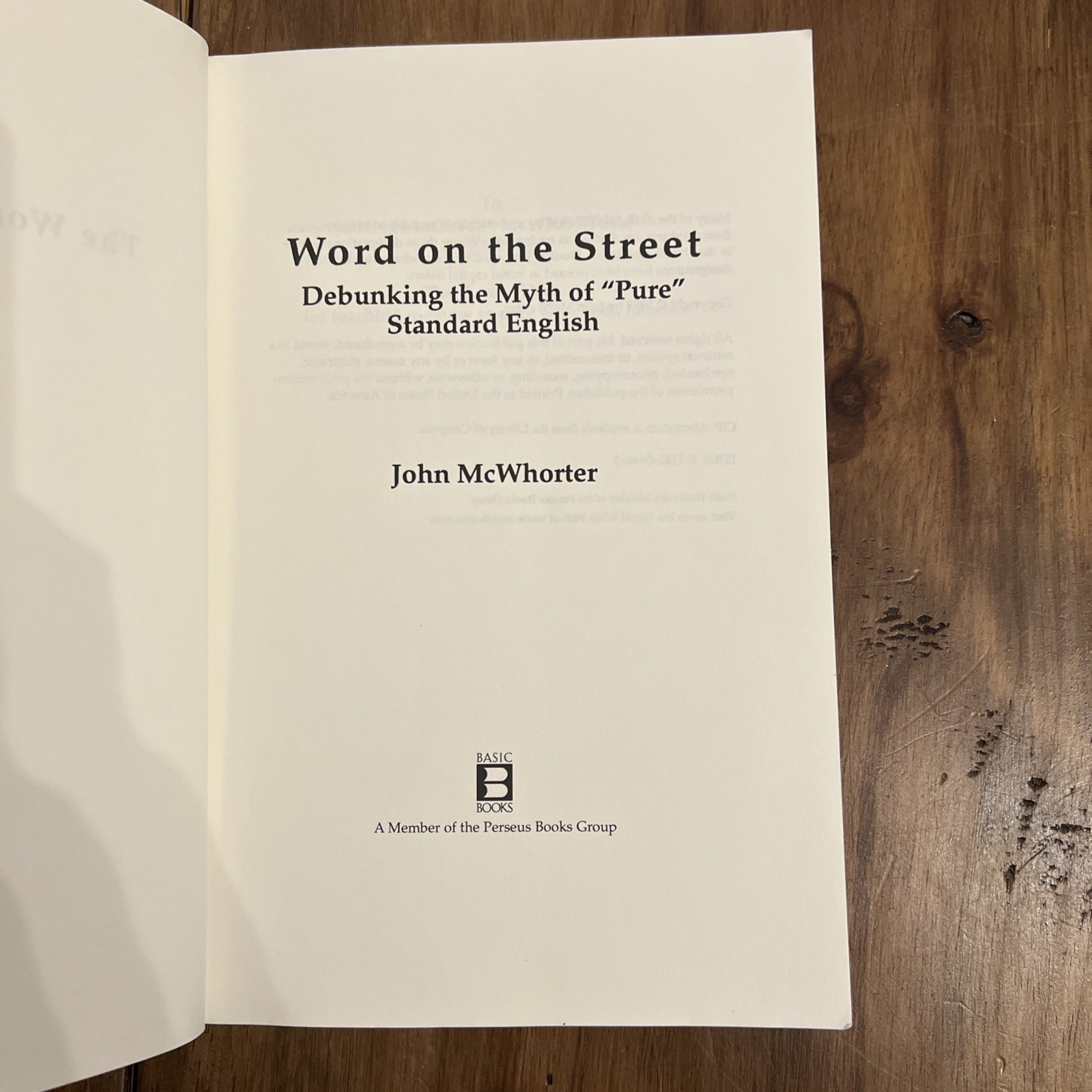 Word on the Street: Debunking the Myth-paperback, John Mcwhorter
