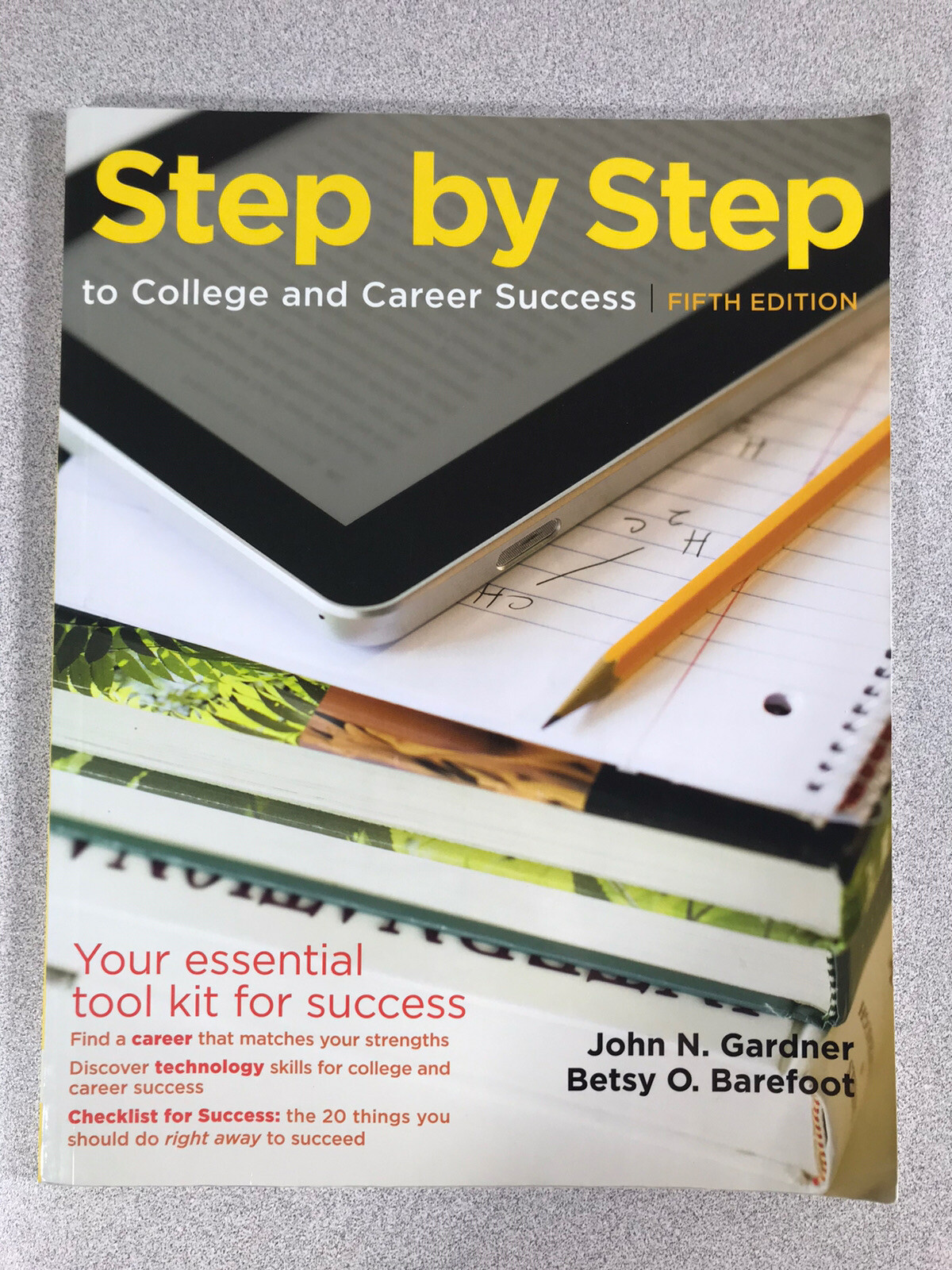 Step By Step To college And Career Success Fifth Edition With Access Code