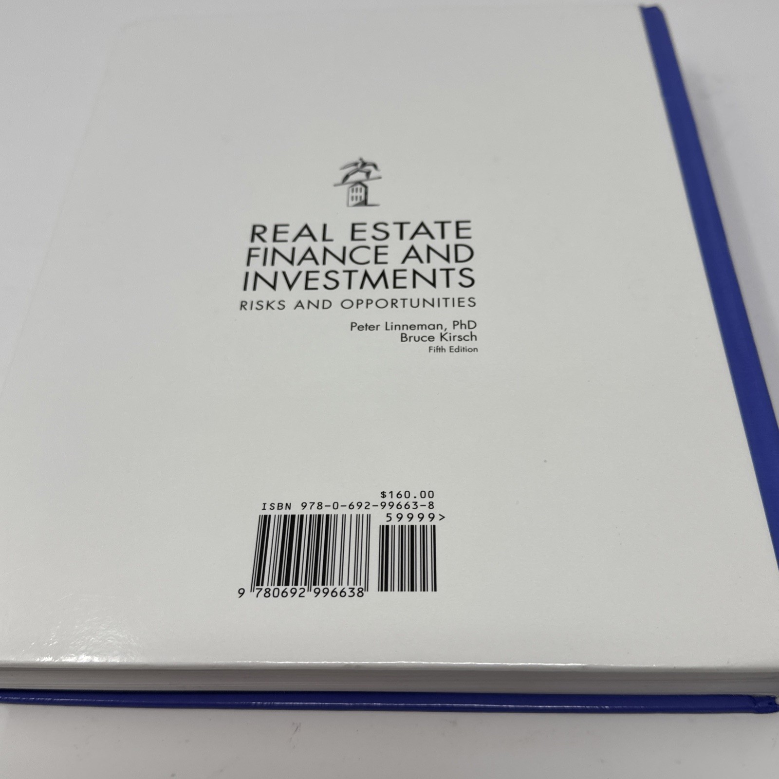 Real Estate Finance and Investments Risks and Opportunities Fifth Edition