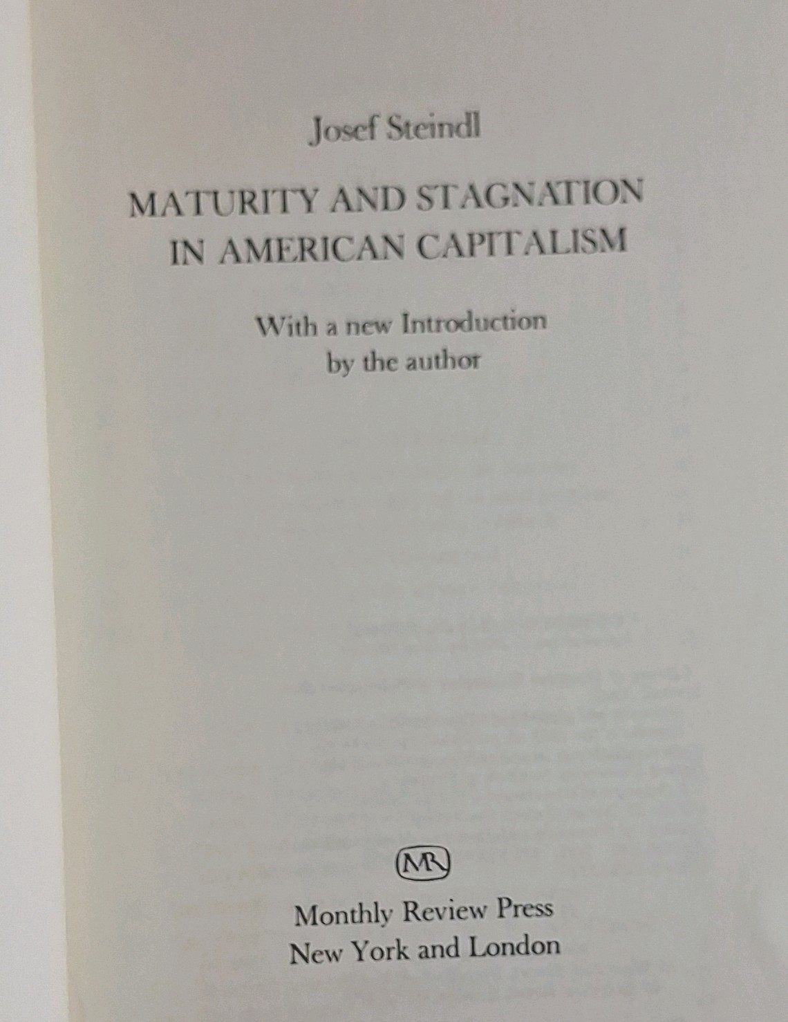 Maturity and Stagnation in American Capitalism Josef Steindl 1976 Paperback