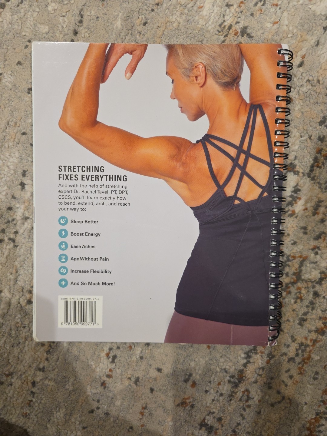 Stretch Yourself Healthy : Easy Routines to Relieve Pain, Boost Energy, and Feel