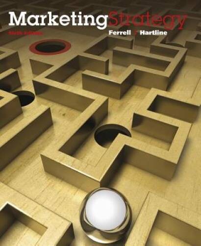 Marketing Strategy (Text Only) – Paperback By Ferrell, O C – VERY GOOD