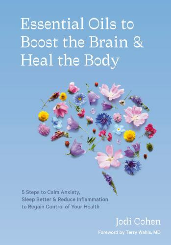 Essential Oils to Boost the Brain and Heal th- 1984858602, hardcover, Cohen, new