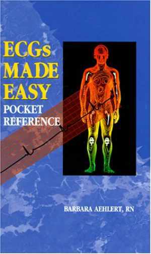 ECGs Made Easy, Pocket Reference – Spiral-bound, by Aehlert – Acceptable