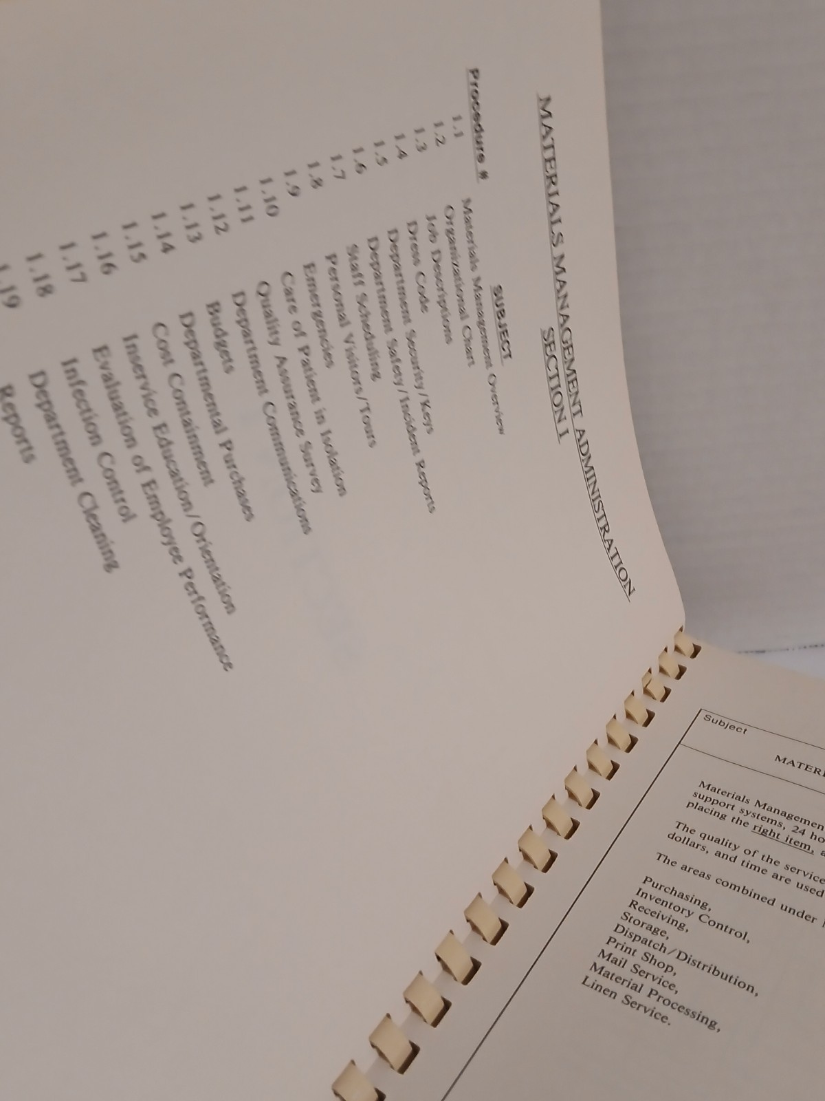 MATERIALS MANAGEMENT: POLICY AND PROCEDURE MANUAL By Jamie C. Kowalski 1982