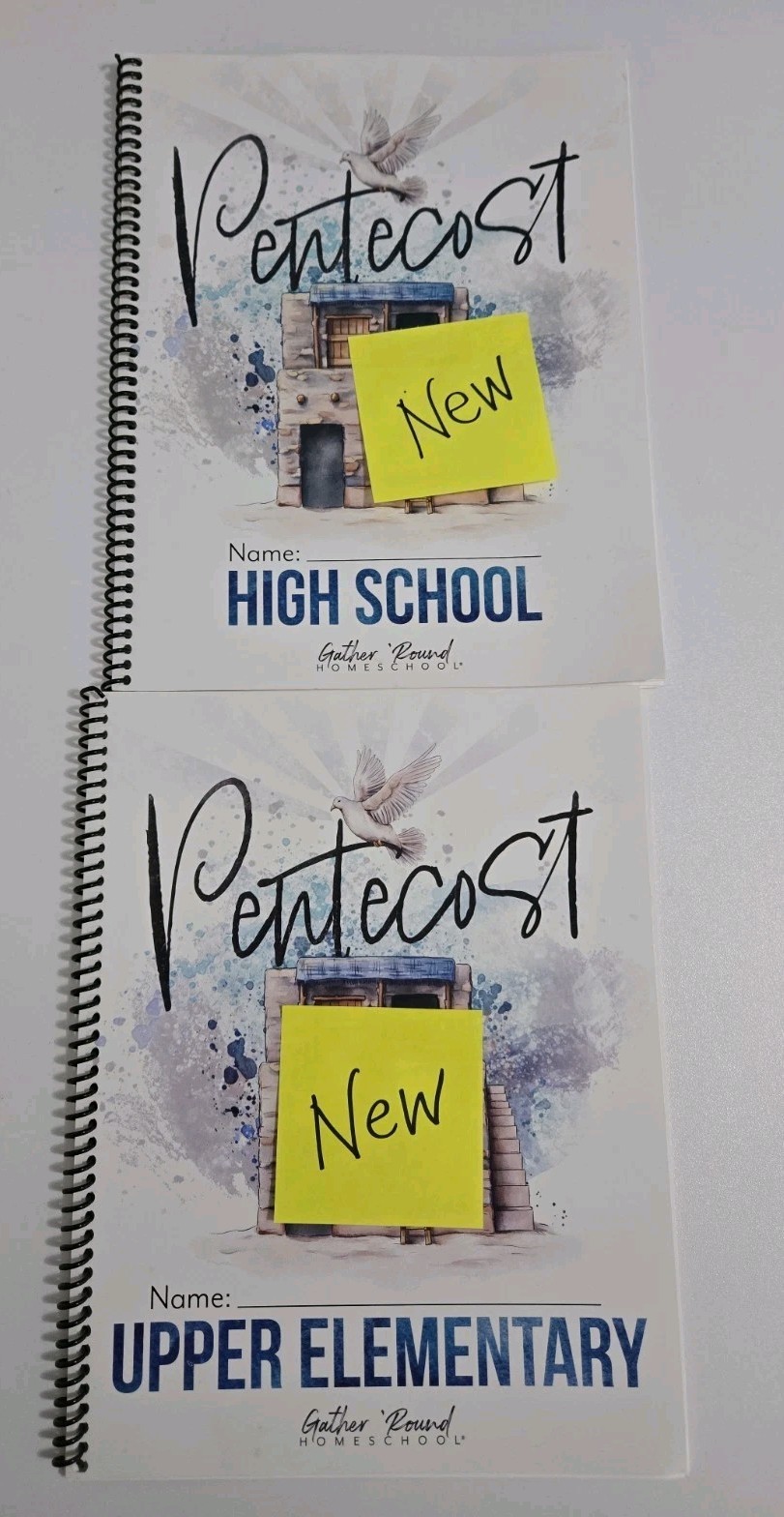 Gather Round Homeschool Pentecost 2 Workbooks High School & Upper Elementary