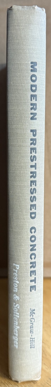 Modern Prestressed Concrete (1967) & Design of Prestressed Concrete (1976) 2 Bks