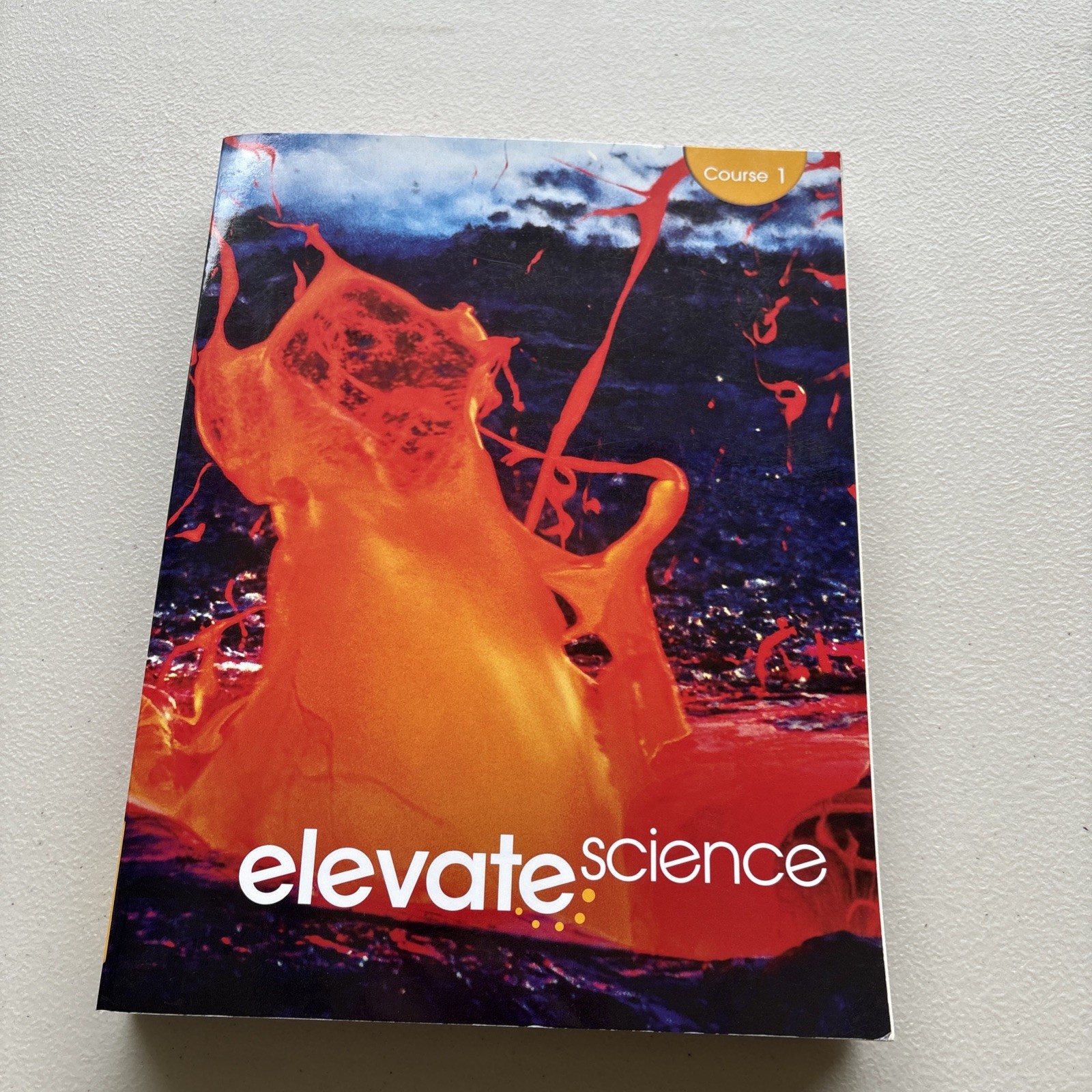 Elevate Science Grade 6 Course 1 Teacher Edition, Work Book and Notebook 2019
