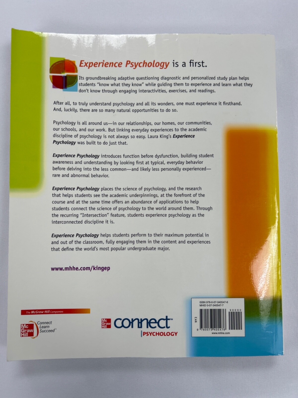 Experience Psychology 1st Edition by Laura A. King