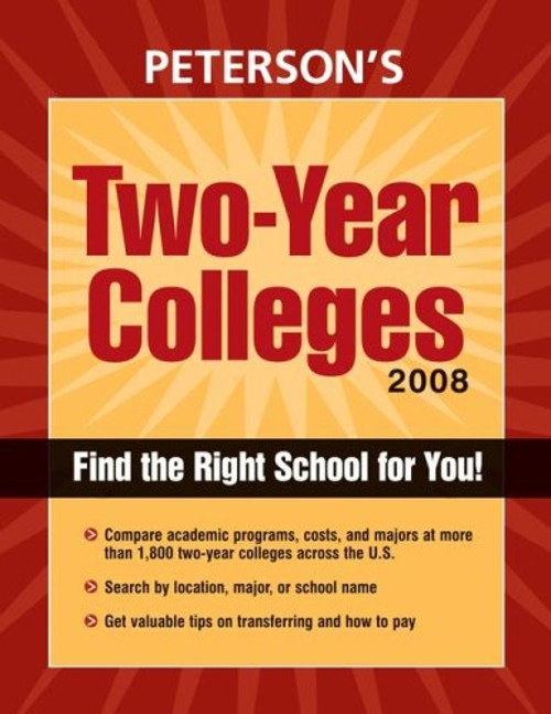 Peterson’s Two-Year Colleges 2008 Paperback Peterson’s Guides Sta