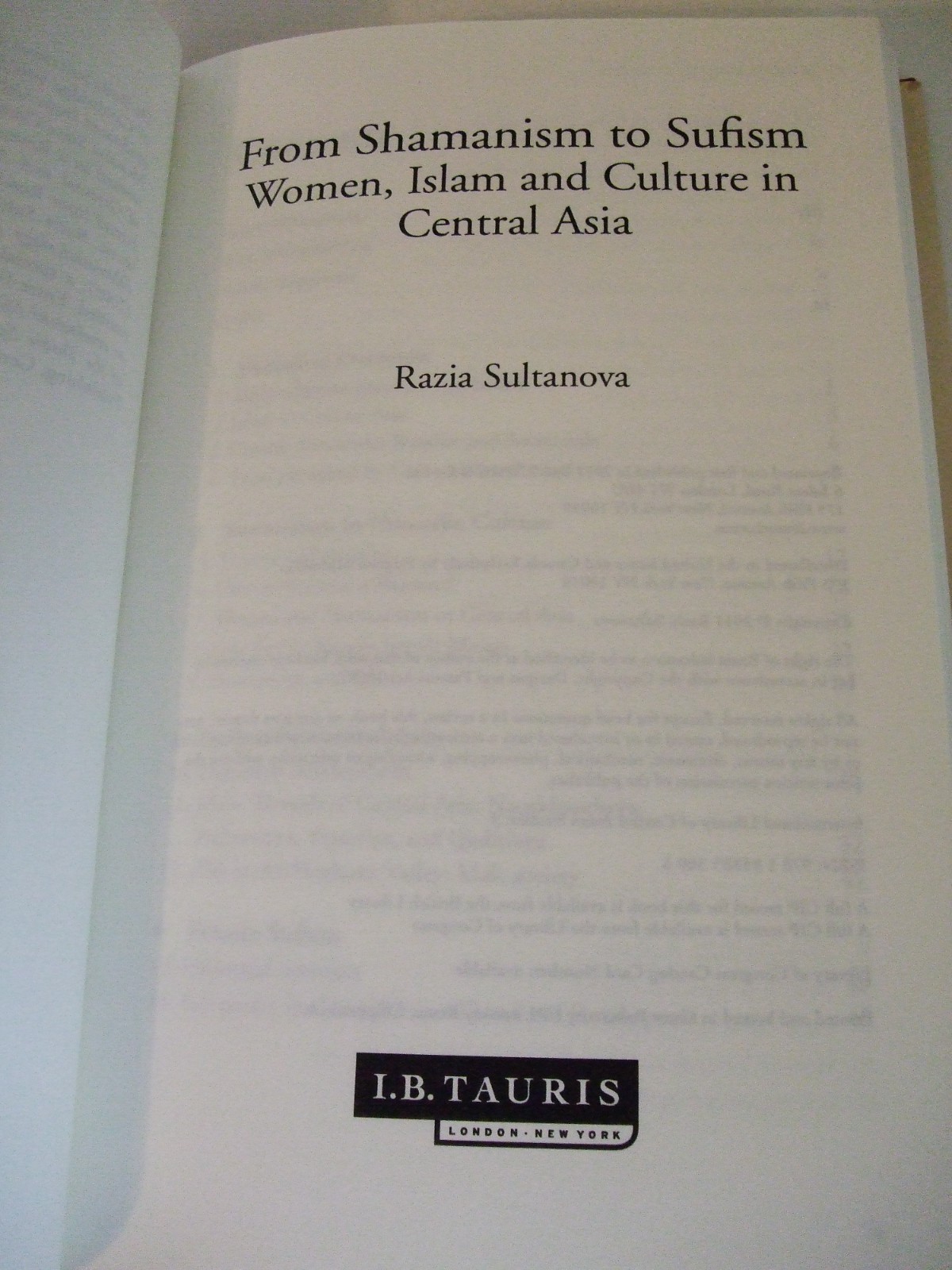 From Shamanism to Sufism: Women, Islam, Culture in Central Asia. Signed.