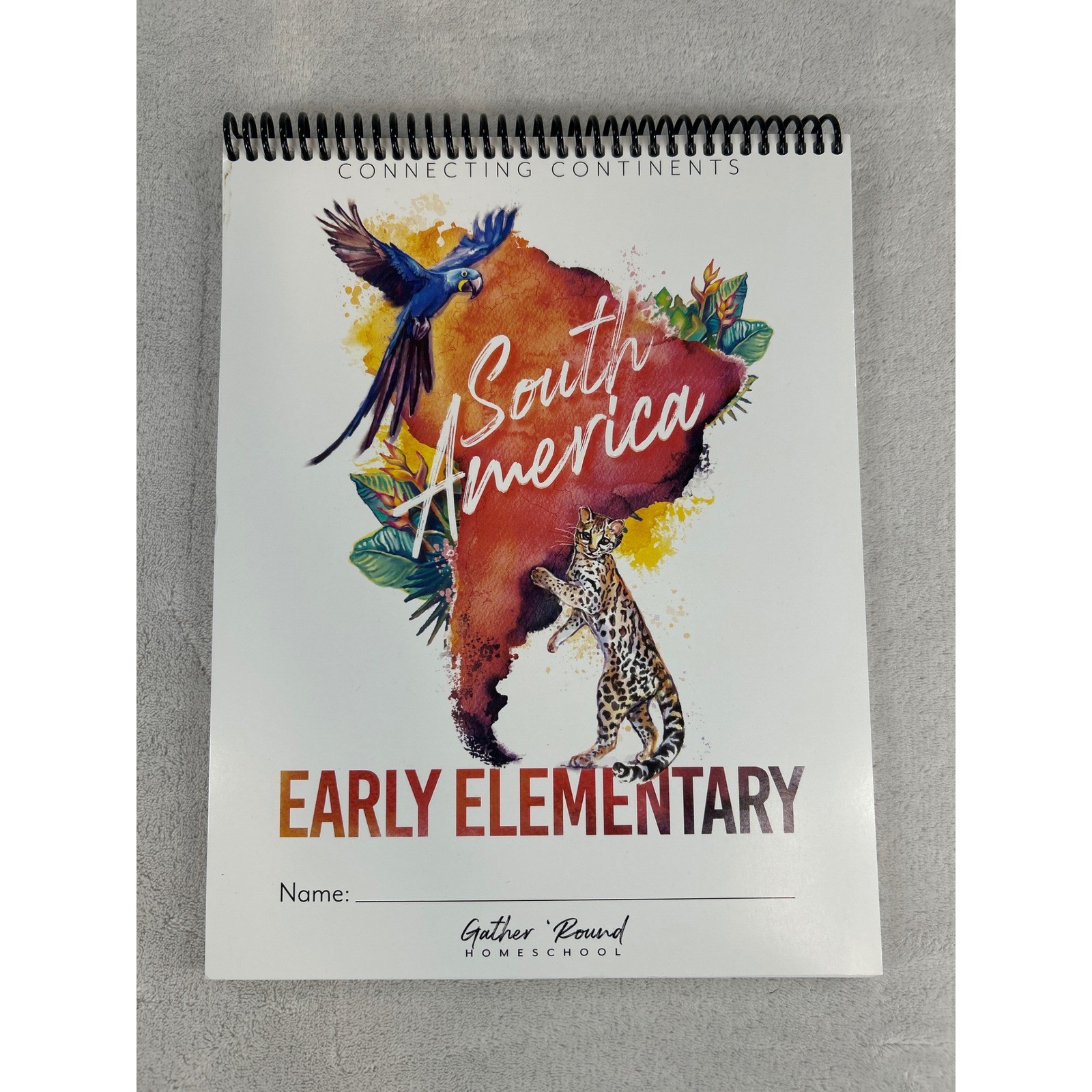 Gather Round Homeschool South America Notebook Early Elementary Student Workbook