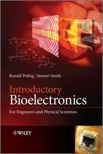 Introductory Bioelectronics : For Engineers and Physical Scientists, Hardcove…