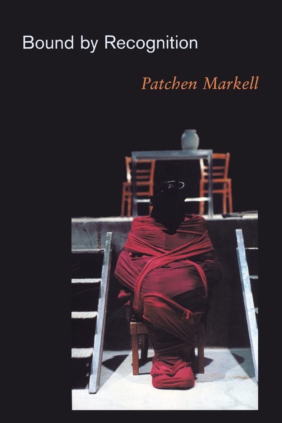 Bound by Recognition – Markell, Patchen – Acceptable – See condition notes