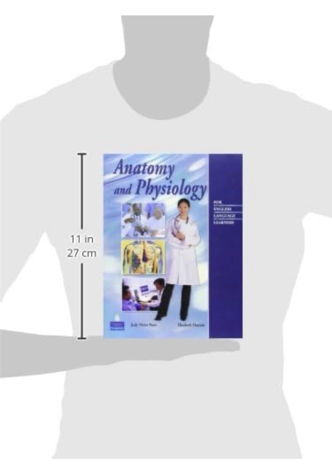 Anatomy and Physiology for English Language Learners1st Edition