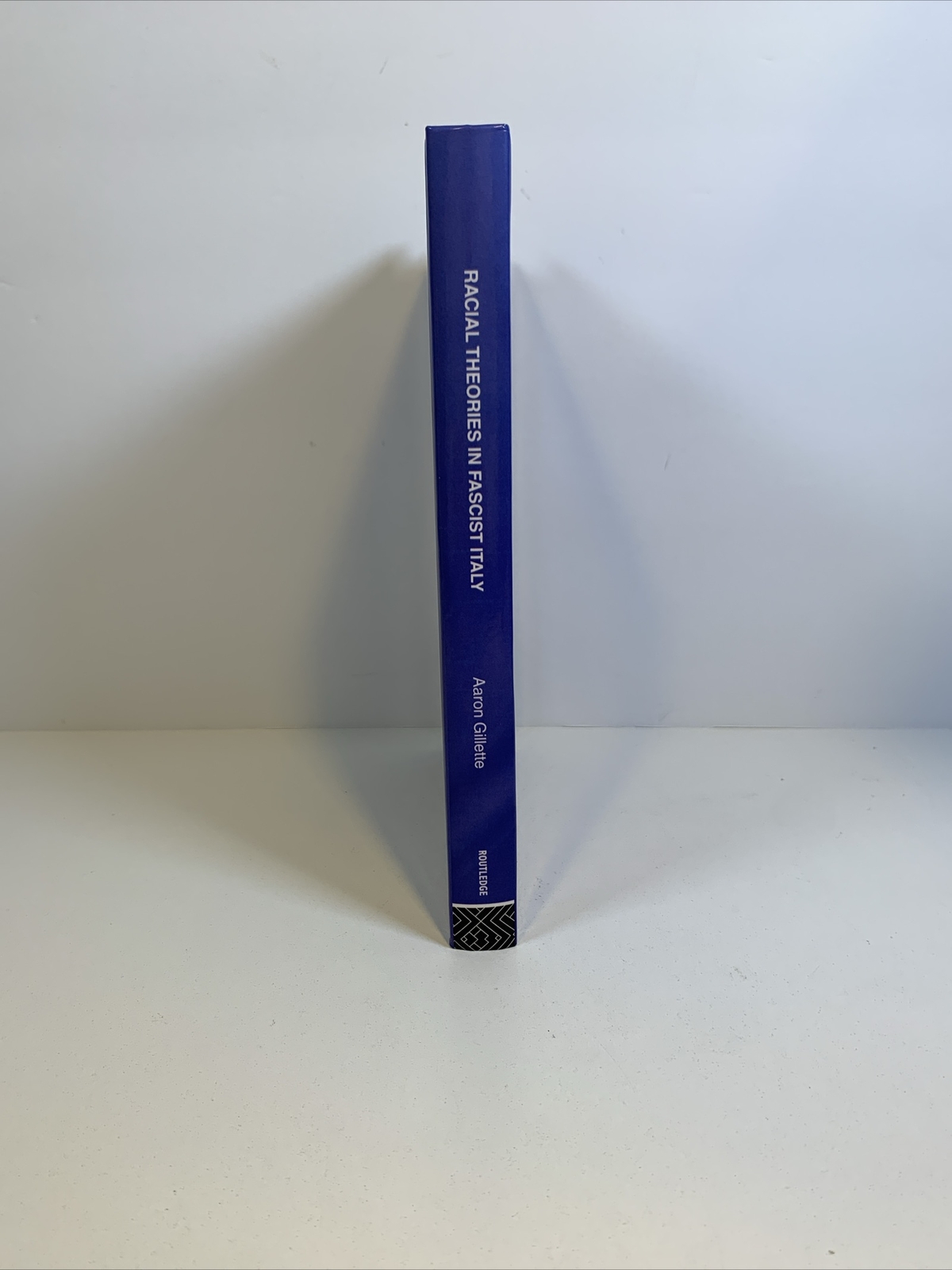 Racial Theories In Fascist Italy – Routledge Studies in Modern European History