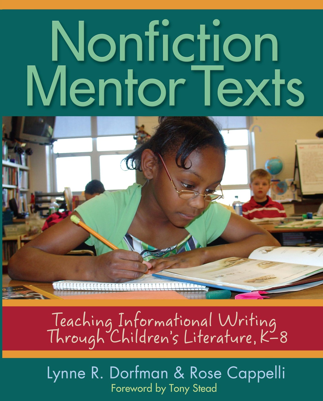 Nonfiction Mentor Texts: Teaching Informational Writing Through Children’s L…
