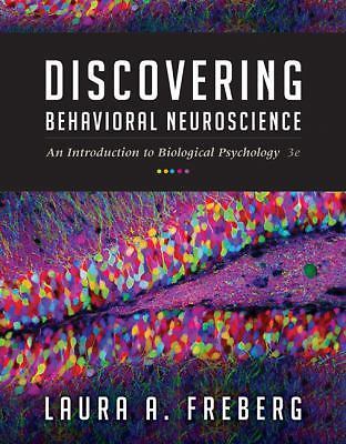 NEW Discovering Behavioral Neuroscience: An I… 9781305088702 by Freberg, Laura