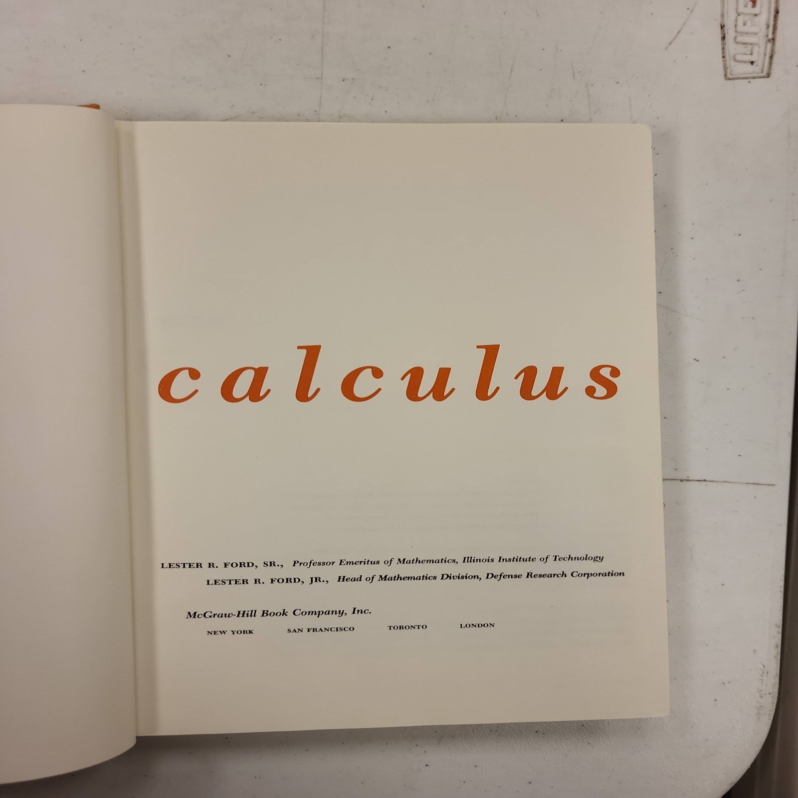 1963 Calculus Textbook Lester R Ford Sr Jr McGraw-Hill Hardcover