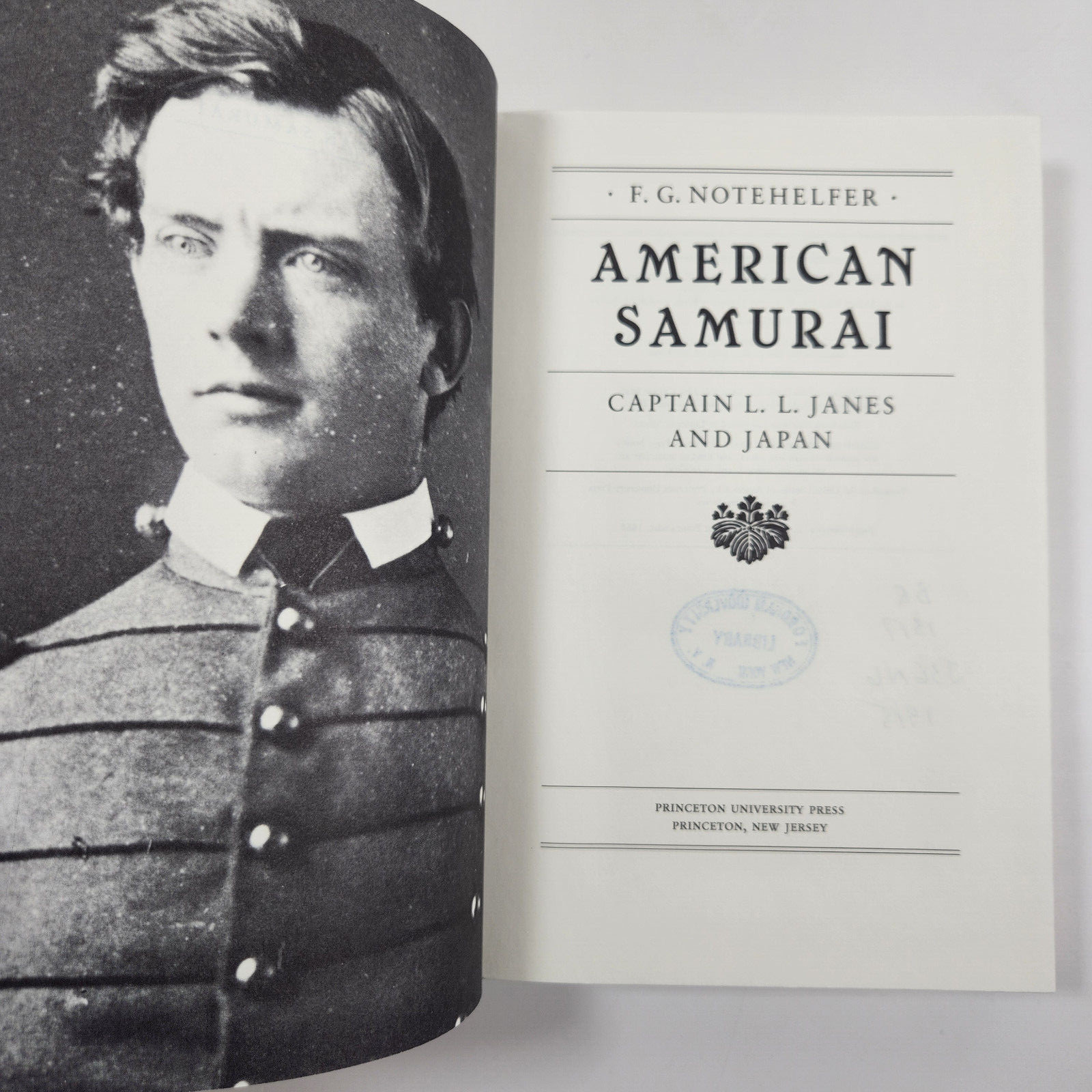 American Samurai Captain L L Janes and Japan Notehelfer 1985 HC DJ Princeton