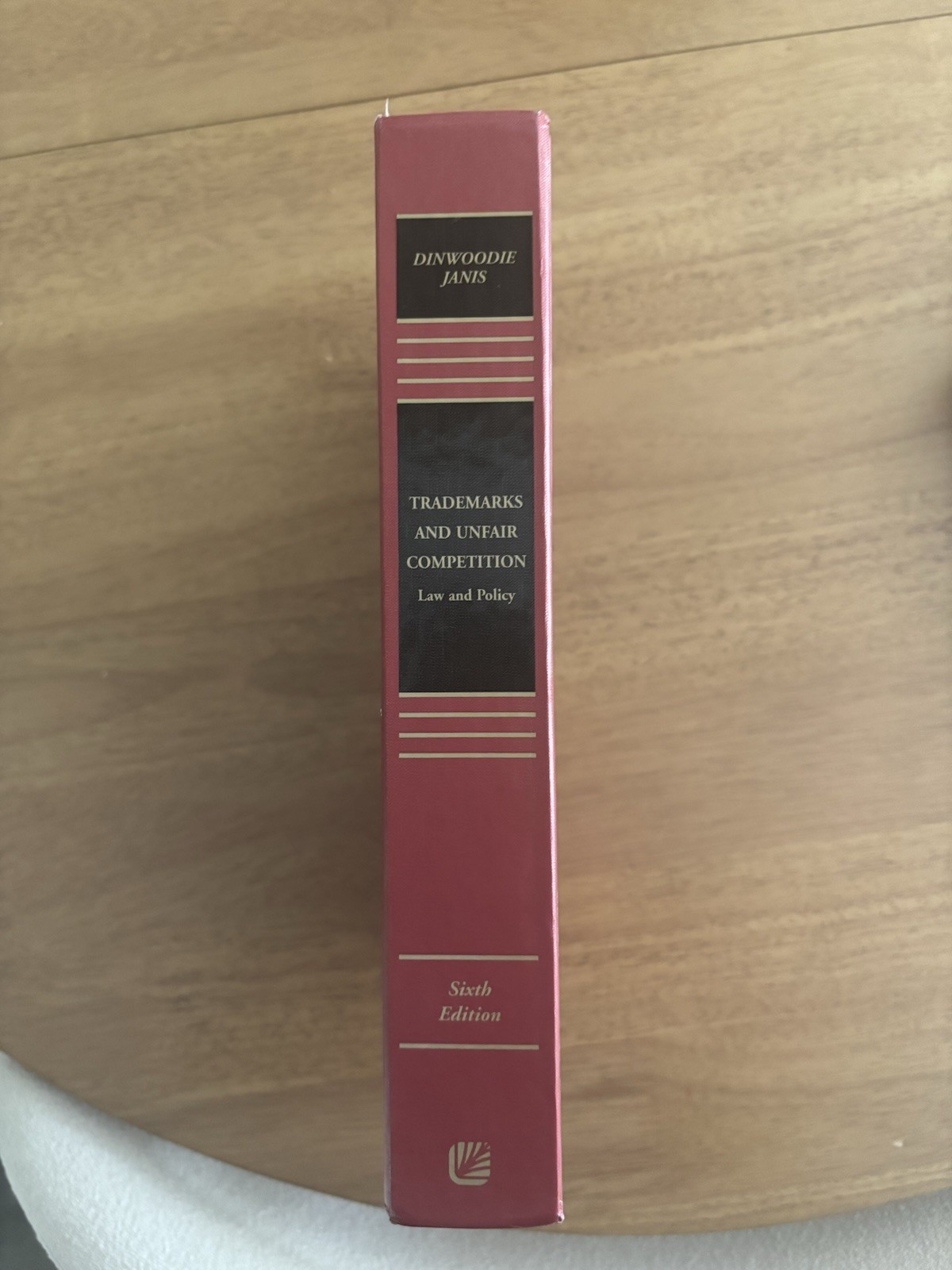 Trademarks and Unfair Competition: Law and Policy (Aspen Casebook) 6th Edition