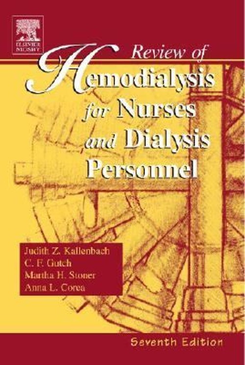 Review of Hemodialysis for Nurses and Dialysis Personnel Paperbac