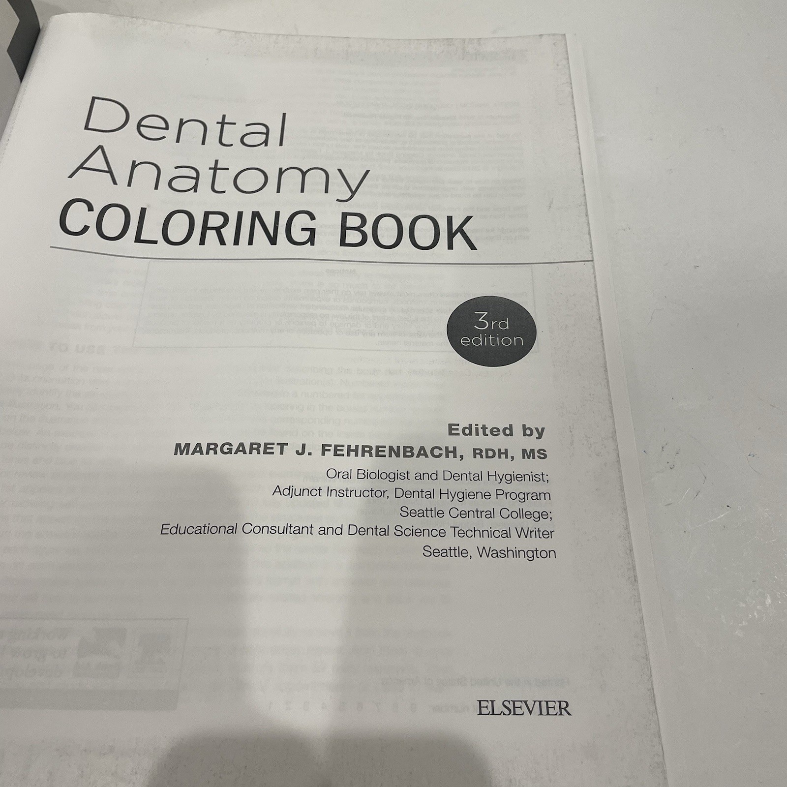 Dental Anatomy Coloring Book Margaret J. Fehrenbach 2018 Trade Paperback GREAT