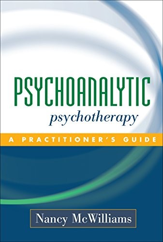 Nancy McWilliams – Psychoanalytic Psychotherapy A Practitioner’s – J245z