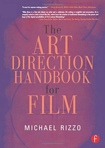 Art Direction Handbook for Film and Television by Michael Rizzo